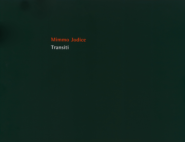  Mimmo Jodice. Transiti